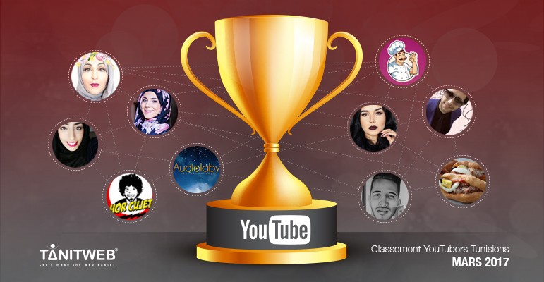 TOP 10 des chaînes YouTube Tunisiennes Mars 2017