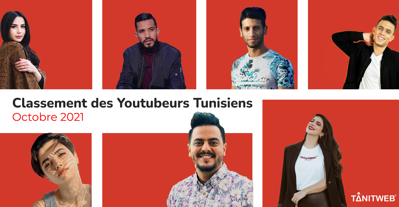 Classement des Youtubeurs Tunisiens – Octobre 2021